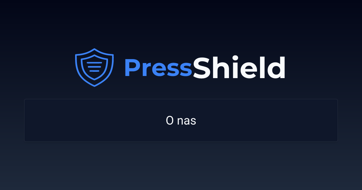 O nas | PressShield